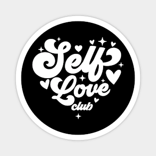 self love club Magnet